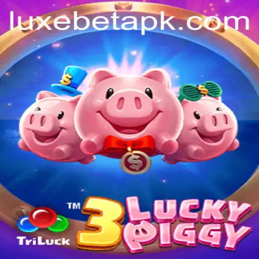 Exploring the Exciting World of 3LUCKYPIGGY and LuxeBet