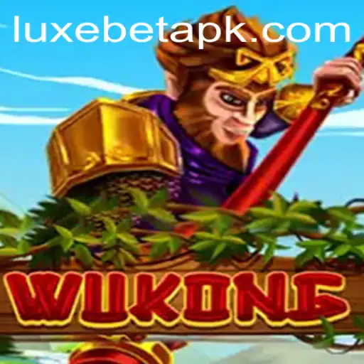 Exploring the Exciting World of Wukong: A Thrilling Game Adventure with LuxeBet